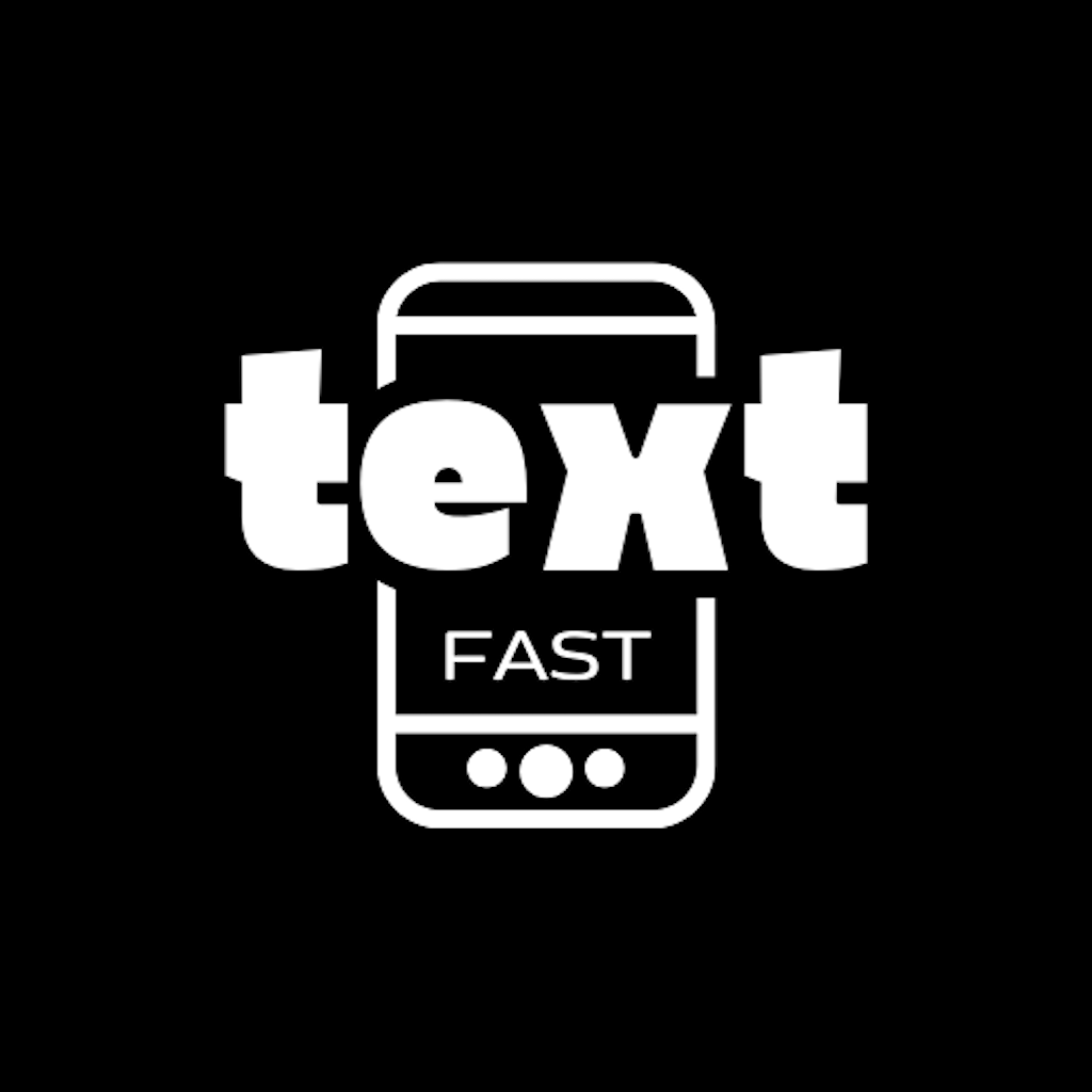 Text Fast